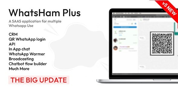 WhatsHam v2.0.5 - A cloud based WhatsApp SAAS System