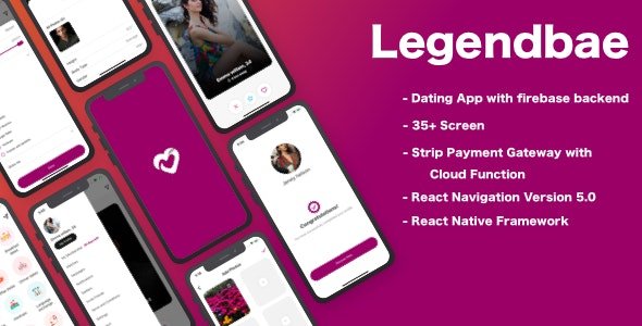 Legendbae v1.0 - React Native Social Dating App