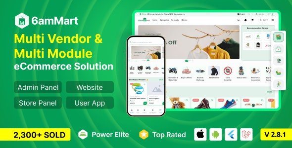 6amMart v2.2.1 - Multivendor Food, Grocery, eCommerce, Parcel, Pharmacy delivery app with Admin & Website - nulled
